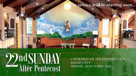 cathedral of the resurrection baguio city mass schedule|Fifth Sunday after Pentecost, Cathedral of the Resurrection.
